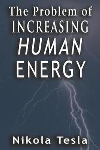 Cover image for Problem of Increasing Human Energy