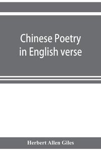 Cover image for Chinese poetry in English verse