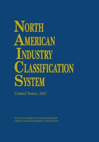 Cover image for North American Industry Classification System, 2017