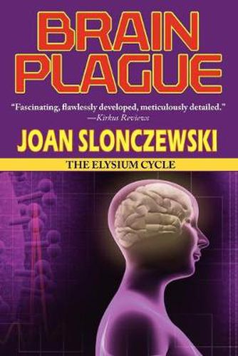 Cover image for Brain Plague - An Elysium Cycle Novel