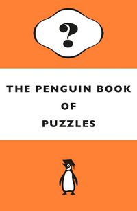 Cover image for The Penguin Book of Puzzles