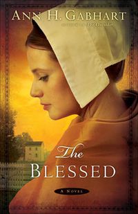 Cover image for The Blessed: A Novel