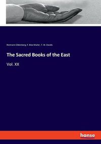 Cover image for The Sacred Books of the East: Vol. XX