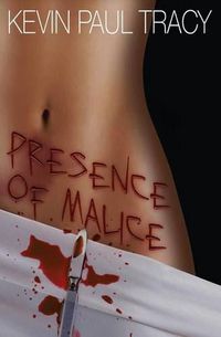 Cover image for Presence of Malice