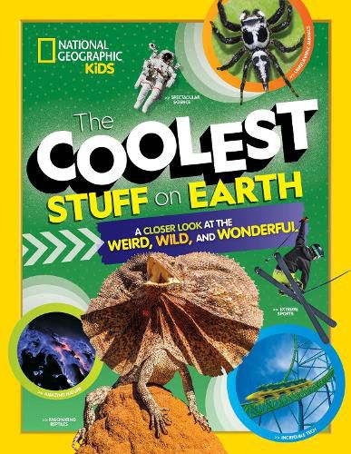 Cover image for The Coolest Stuff on Earth: A Closer Look at the Weird, Wild, and Wonderful