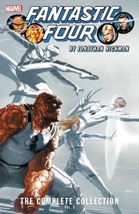 Cover image for Fantastic Four By Jonathan Hickman: The Complete Collection Vol. 3