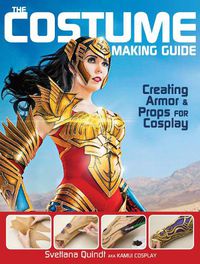 Cover image for The Costume Making Guide: Creating Armor & Props for Cosplay