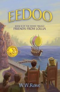 Cover image for Eedoo Book III: Friends from Lollia