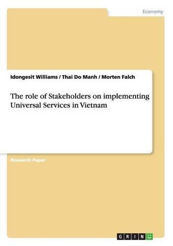 Cover image for The role of Stakeholders on implementing Universal Services in Vietnam