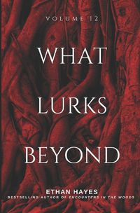 Cover image for What Lurks Beyond