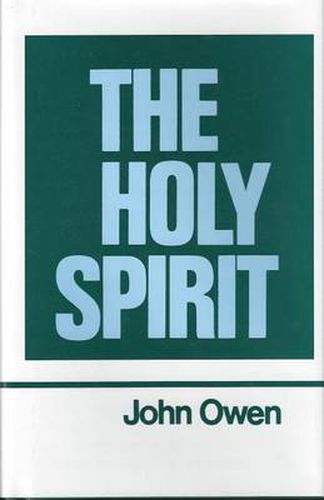 Cover image for The Works of John Owen: Holy Spirit