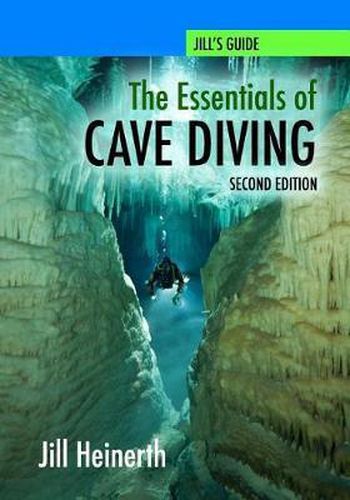 Cover image for The Essentials of Cave Diving - Second Edition