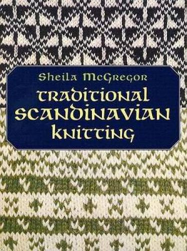 Cover image for Traditional Scandinavian Knitting