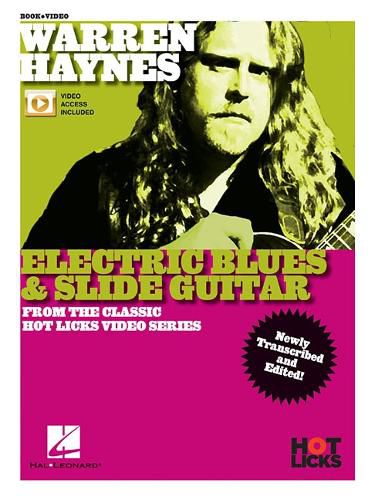 Cover image for Warren Haynes - Electric Blues & Slide Guitar: From the Classic Hot Licks Video Series