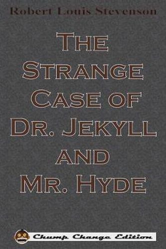 Cover image for The Strange Case of Dr. Jekyll and Mr. Hyde