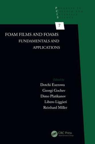 Cover image for Foam Films and Foams: Fundamentals and Applications