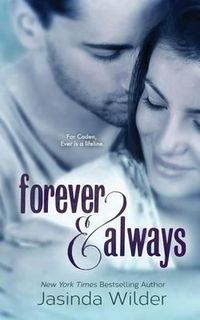 Cover image for Forever & Always: The Ever Trilogy (Book 1)