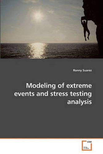 Cover image for Modeling of Extreme Events and Stress Testing Analysis