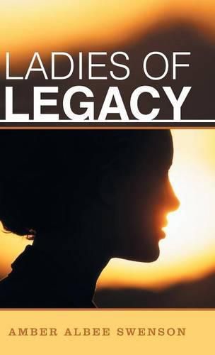 Cover image for Ladies of Legacy