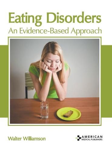 Cover image for Eating Disorders: An Evidence-Based Approach