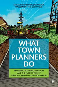 Cover image for What Town Planners Do