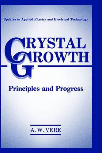 Cover image for Crystal Growth: Principles and Progress