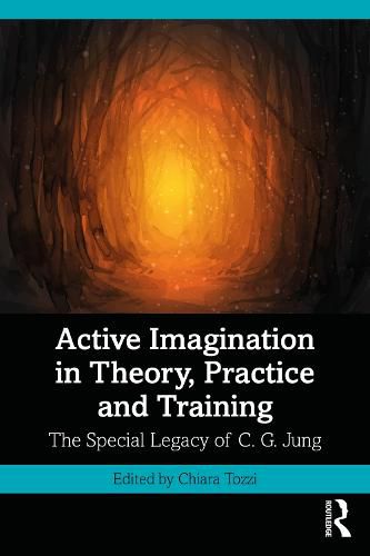 Cover image for Active Imagination in Theory, Practice and Training