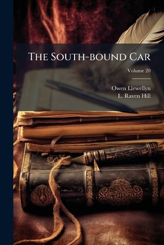 Cover image for The South-bound Car; Volume 20