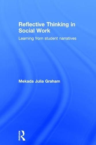 Cover image for Reflective Thinking in Social Work: Learning from student narratives