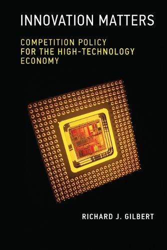 Cover image for Innovation Matters: Competition Policy for the High-Technology Economy