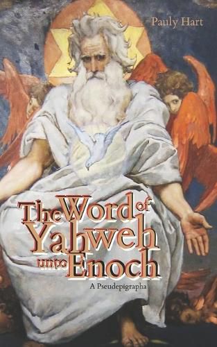 Cover image for The Word of Yahweh unto Enoch