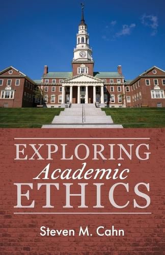 Cover image for Exploring Academic Ethics