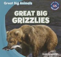 Cover image for Great Big Grizzlies