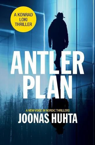 Cover image for Antler Plan: A Konrad Loki Thriller