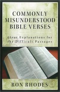 Cover image for Commonly Misunderstood Bible Verses: Clear Explanations for the Difficult Passages