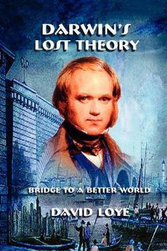 Cover image for Darwin's Lost Theory