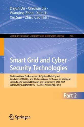 Cover image for Smart Grid and Cyber Security Technologies