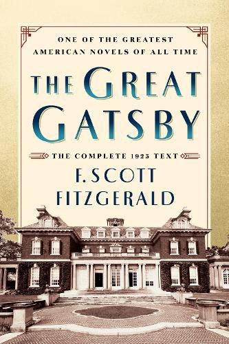 Cover image for The Great Gatsby Original Classic Edition: The Complete 1925 Text