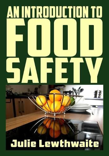 Cover image for An Introduction to Food Safety