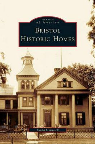 Cover image for Bristol Historic Homes