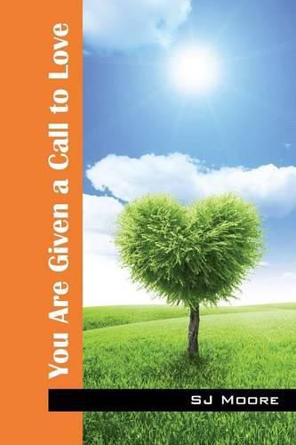 Cover image for You Are Given a Call to Love