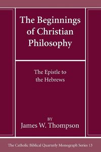 Cover image for The Beginnings of Christian Philosophy