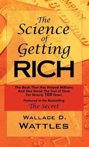 The Science of Getting Rich: As Featured in the Best-Selling'Secret' by Rhonda Byrne