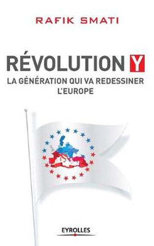 Cover image for Generation Y: La generation qui va redessiner l'Europe