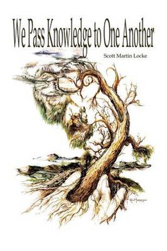 Cover image for We Pass Knowledge to One Another