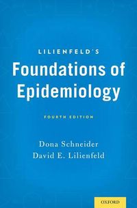 Cover image for Lilienfeld's Foundations of Epidemiology