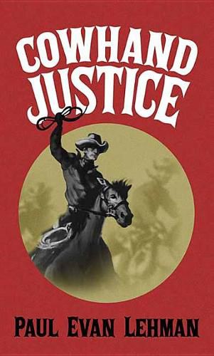 Cover image for Cowhand Justice