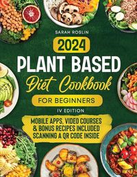 Cover image for Plant Based Diet Cookbook for Beginners