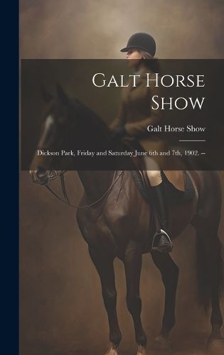 Cover image for Galt Horse Show