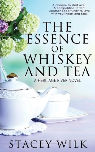 Cover image for The Essence of Whiskey and Tea